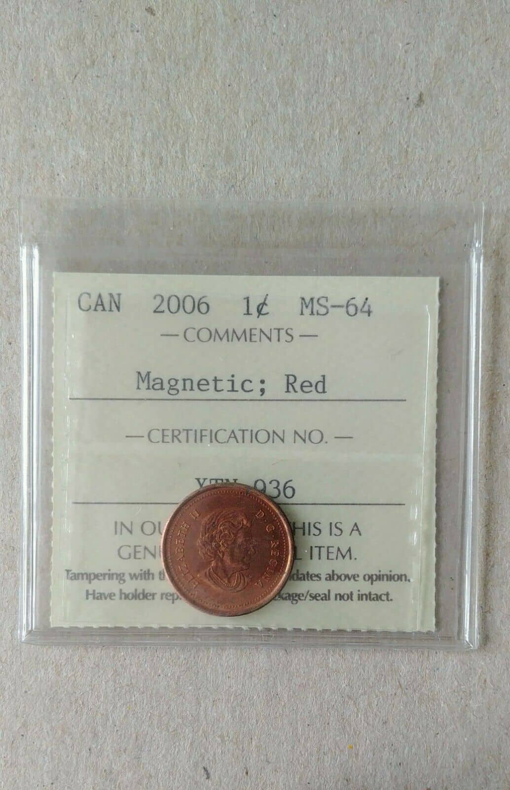 2006 Canadian One CentGraded MS-64No LogoNo P Magnetic RedRare